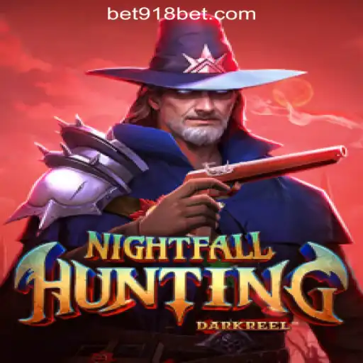 Discover the Adventure of NightfallHunting